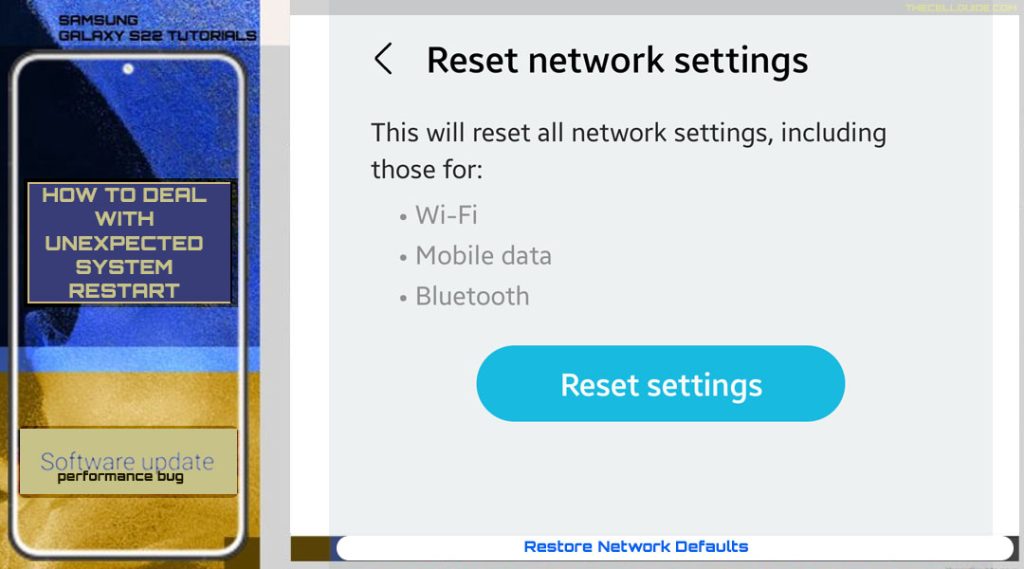 samsung galaxy s22 keeps rebooting after update resetnetwork 1