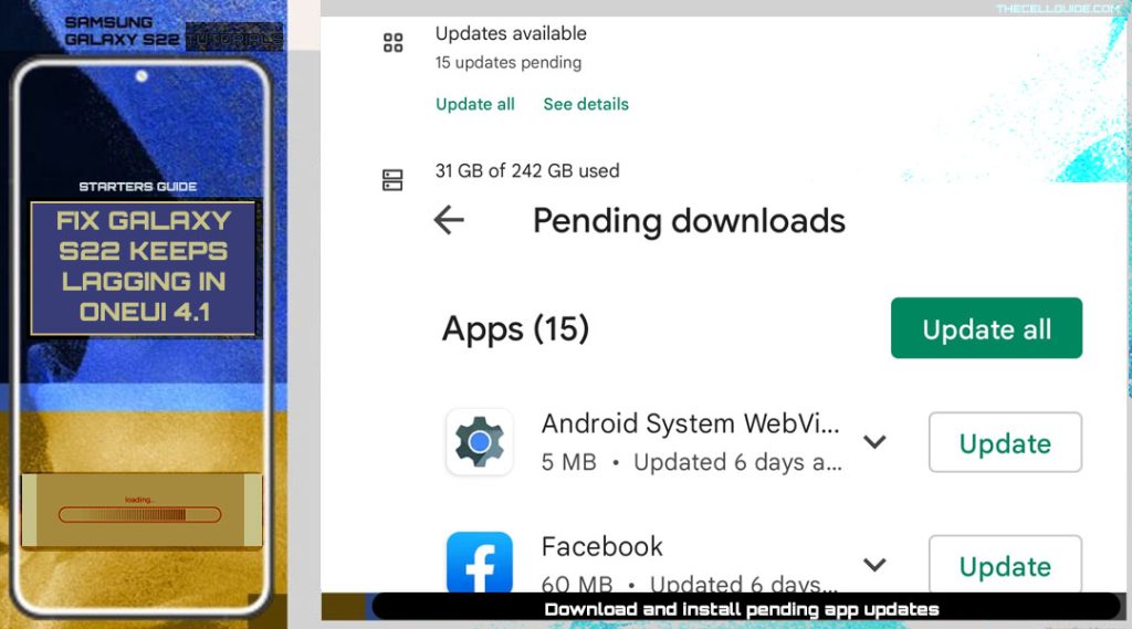 fix galaxy s22 keeps lagging in oneUI4 update apps