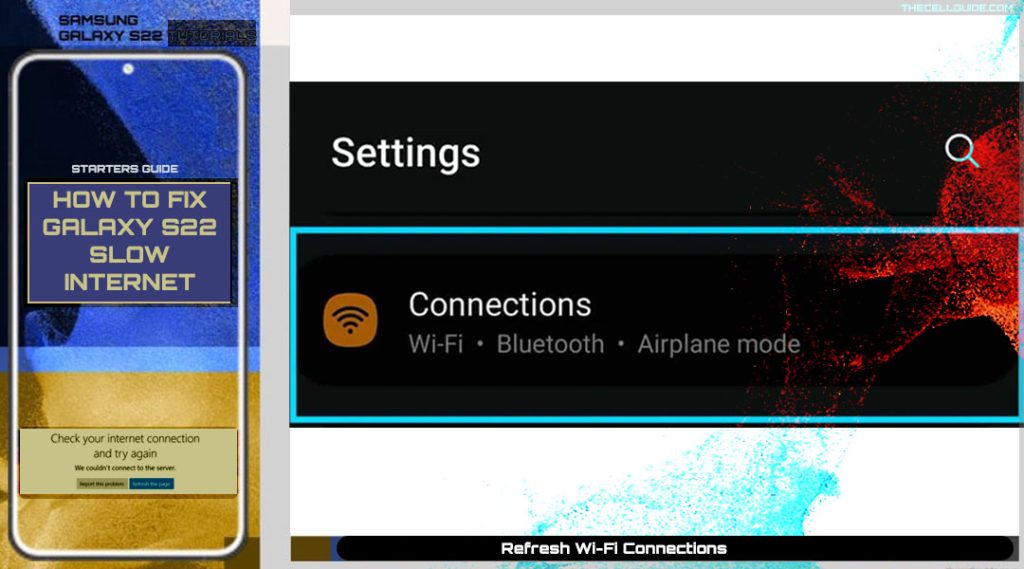 fix galaxy s22 slow internet connection issue wifi refresh