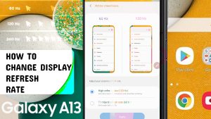 How To Change Refresh Rate on Samsung Galaxy A13 5g