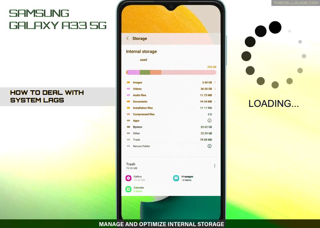fix galaxy a33 keeps lagging STORAGE