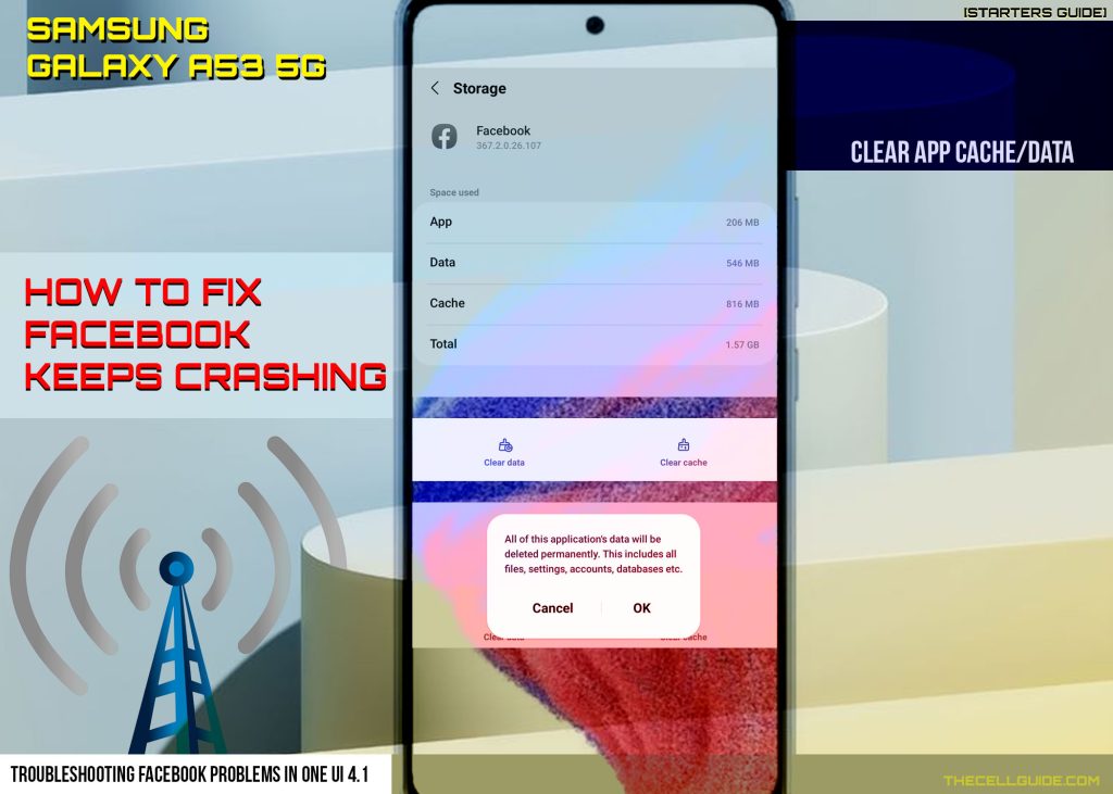 fix galaxy a53 facebook keeps crashing CLEARCACHE