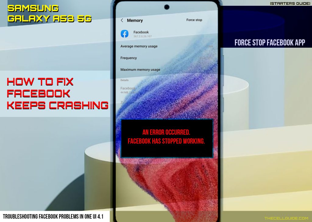 fix galaxy a53 facebook keeps crashing FEATURED