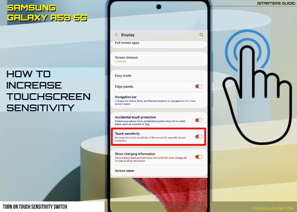 increase touchscreen sensitivity galaxy a53 ON