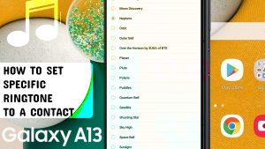 How to Set Specific Ringtone to a Contact on Samsung Galaxy A13 5g