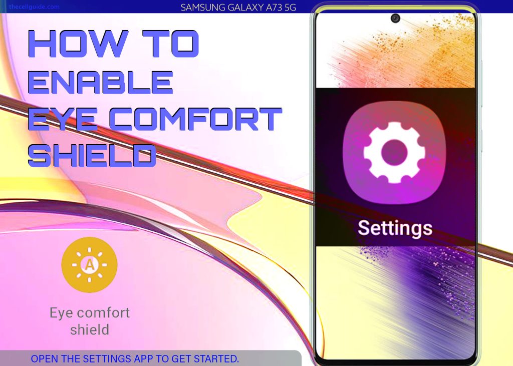 enable eye comfort shield galaxy a73 5g SETTINGS