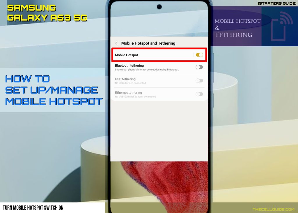 set up mobile hotspot galaxy a53 ON