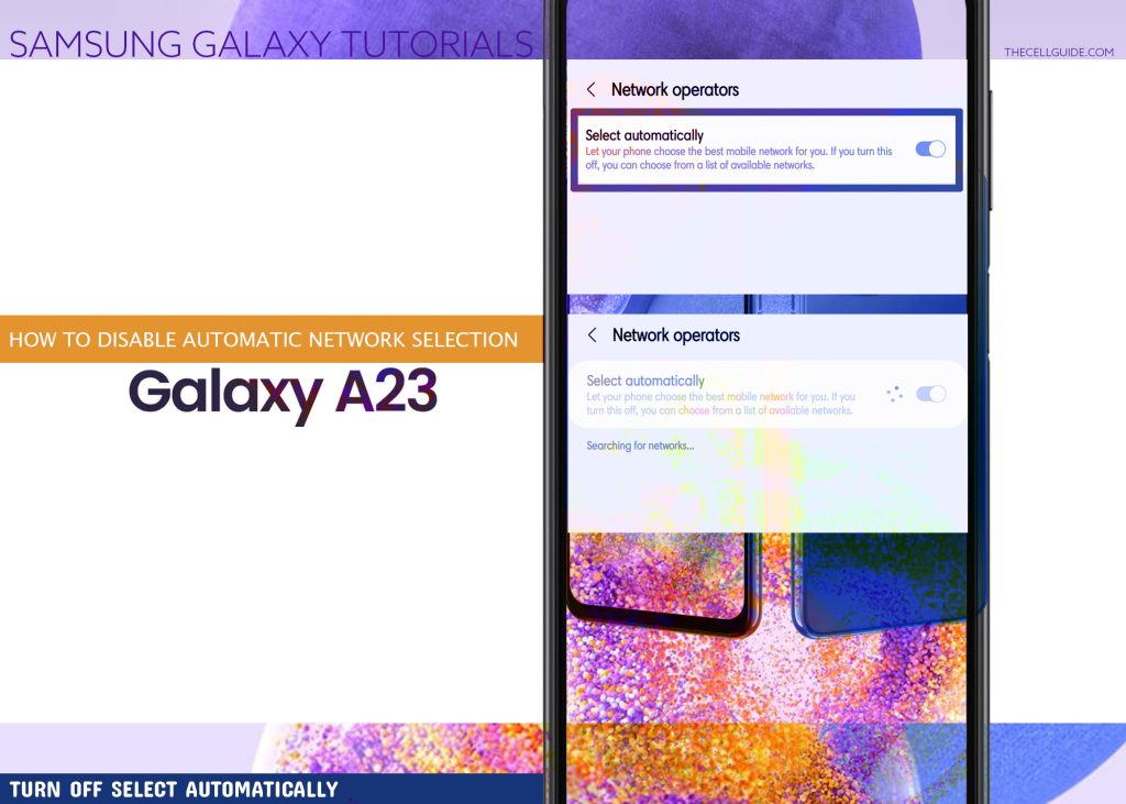 disable automatic network selection galaxy a23 OFF