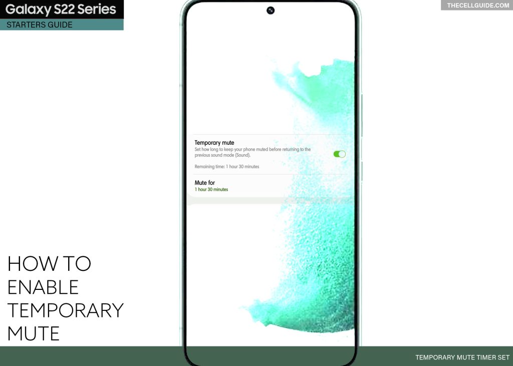 enable temporary mute galaxy s22 TIMER SET