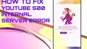 How to Fix YouTube 500 Internal Server Error on Galaxy A73 5g