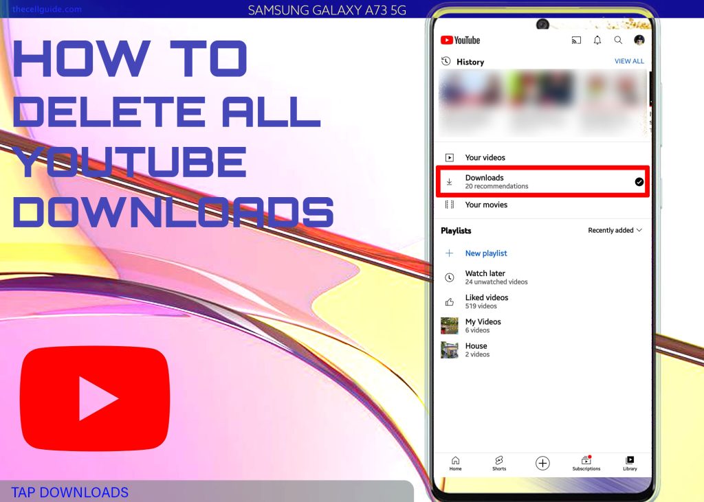delete youtube downloads galaxy a73 DOWNLOADS