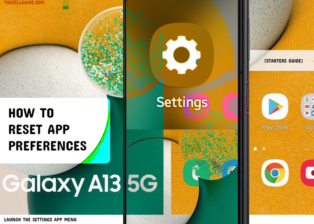 reset app preferences galaxy a13 SETTINGS