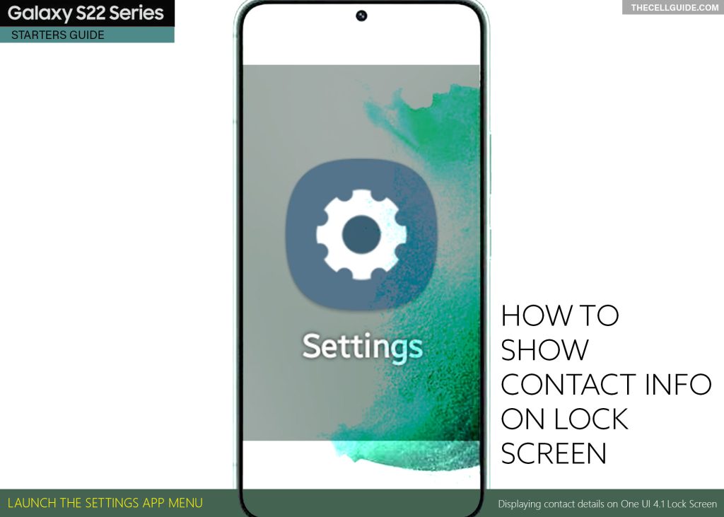 show contact info on lock screen galaxy s22 SETTINGS