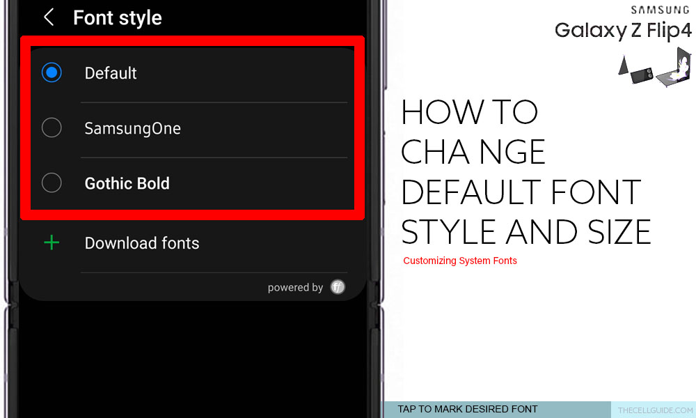 change default font style and size galaxy z flip4 CHOOSE