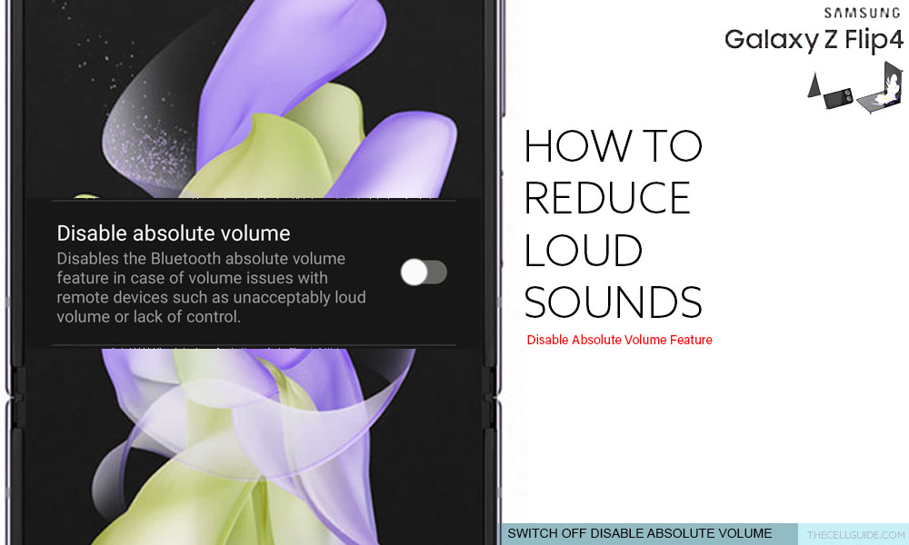 reduce loud sounds galaxy z flip4 OFF