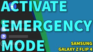 How to Activate Emergency Mode on Galaxy Z Flip4