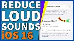 How To Normalize Loud Sounds While Using Headphones In iOS 16
