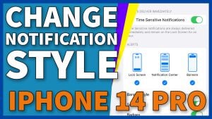 How To Change Notification Style For Apps On iPhone 14 Pro