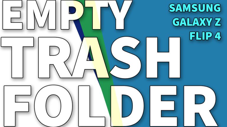 How to Empty Trash Folder on Samsung Galaxy Z Flip4