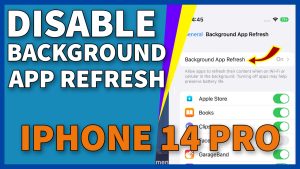 How To Turn Off Background App Refresh On Apple iPhone 14 Pro