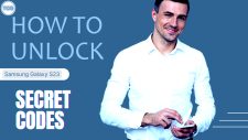 How to Unlock Samsung Galaxy S23 Secret Codes