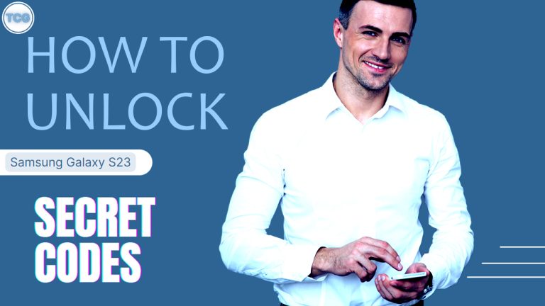 Samsung Galaxy S23 Secret Codes that you might need to use
