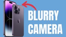 fix iphone camera blurry
