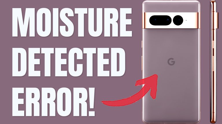 How To Fix Moisture Detected Error on a Google Pixel