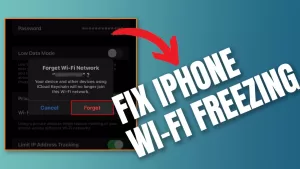 How to Resolve iPhone Freezing When Connecting to Wi-Fi