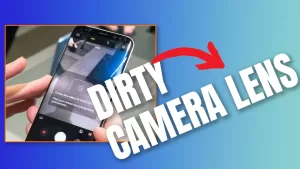 Dirty Camera Lens Causing Blurry Photos on Samsung Galaxy