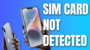 How To Fix iPhone SIM Card Not Detected
