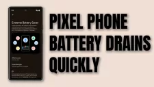 google pixel battery drains quickly
