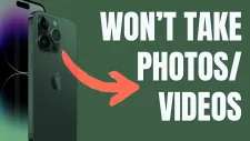 iphone wont take photos videos
