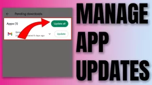 How to Manage App Updates on Samsung Galaxy