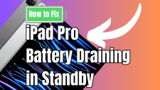 iPad Pro Battery Draining in Standby