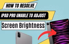 iPad Pro Unable to Adjust Screen Brightness
