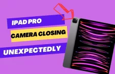 How to Fix iPad Pro Camera Closing Unexpectedly
