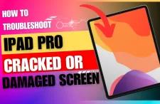 iPad Pro Cracked or Damaged Screen