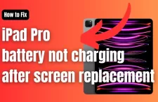iPad Pro battery not charging after screen replacement