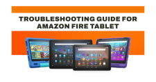 Amazon Fire Tablet Wont Charge or Turn On Whats the Problem
