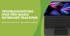 Troubleshooting iPad Pro Magic Keyboard Trackpad No Longer Working