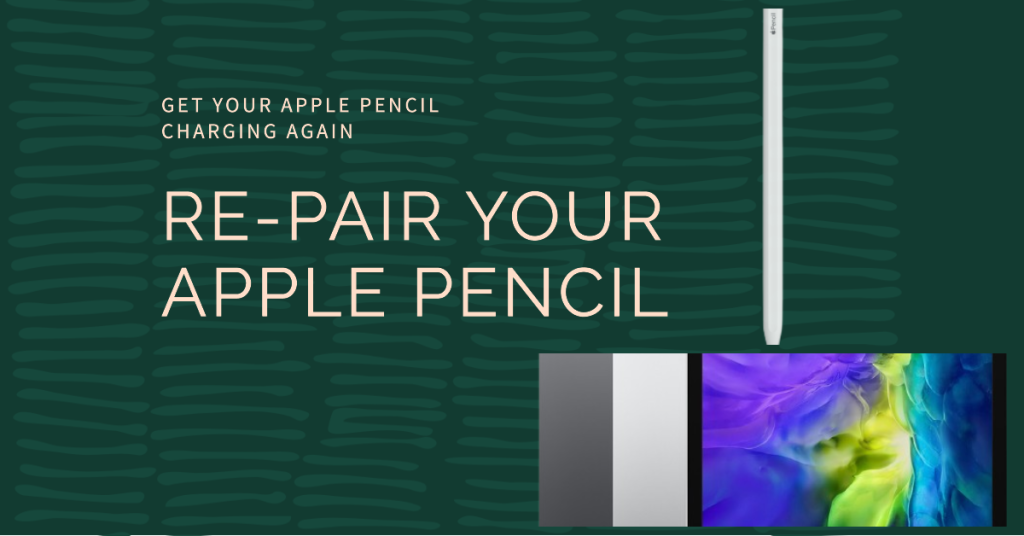 Re-pair Your Apple Pencil