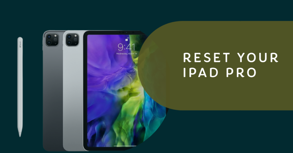 Reset Your iPad Pro