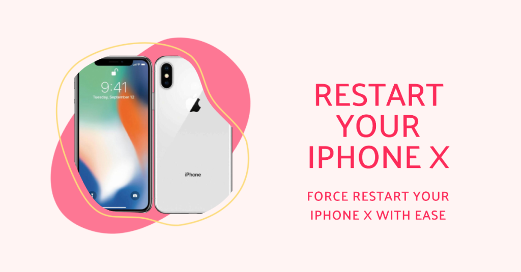 Force Restart Your iPhone X