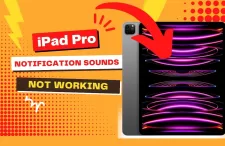 iPad Pro Notification Sounds Not Working