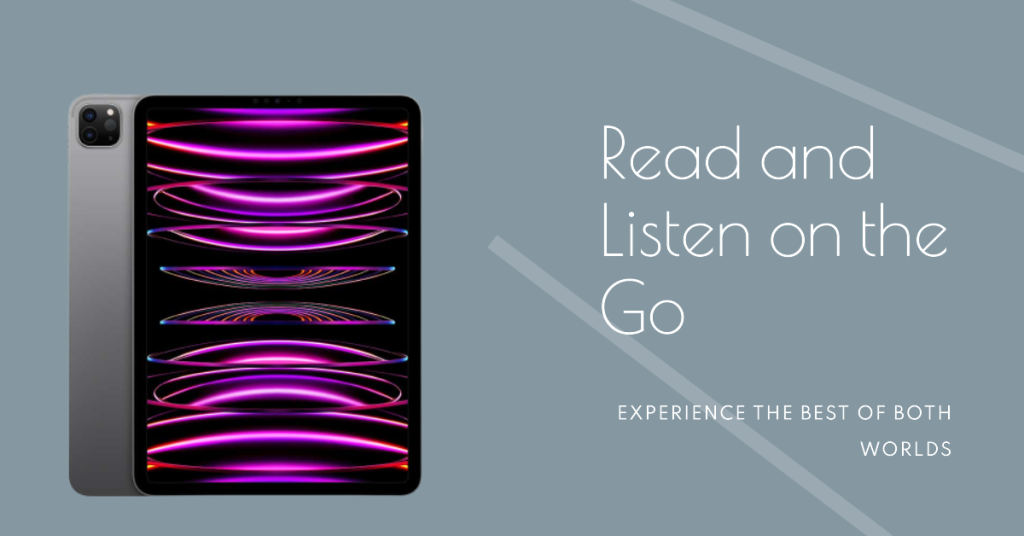 Read + Listen to Audiobooks/Podcasts