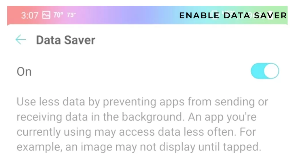 Enable Data Saver on Android iOS