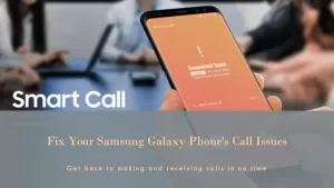 Troubleshooting Guide: How to Fix Samsung Galaxy Phone Not Receiving Calls