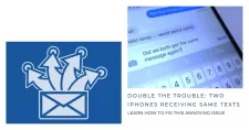 Fix 2 iPhones getting same text messages