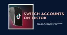Sign Out of TikTok on iPhone and Switch to Another Account